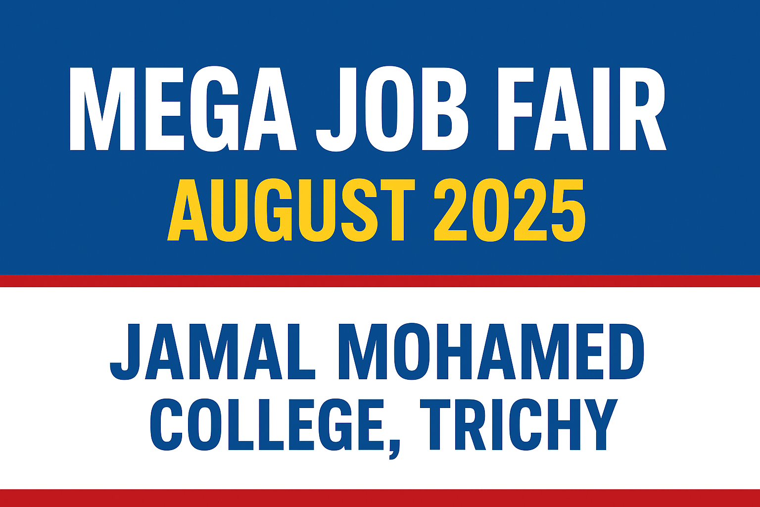 Mega Job Fair – August 2025 at Jamal Mohamed College, Trichy