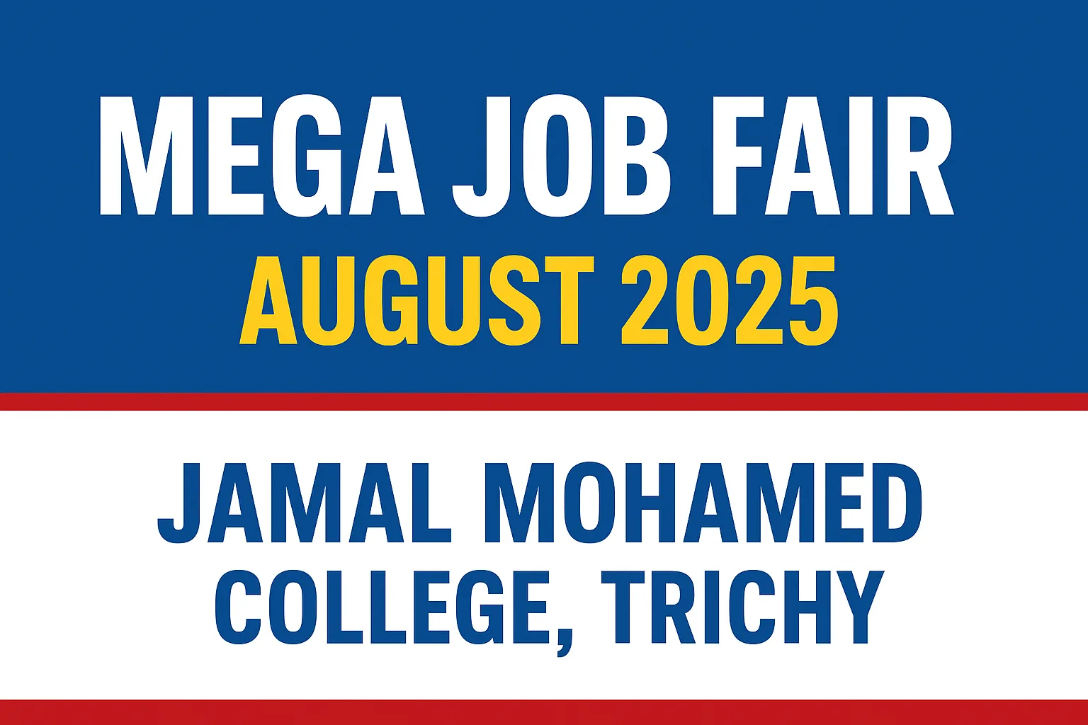 Mega Job Fair – August 2025 at Jamal Mohamed College, Trichy